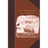 The Mayflower Descendant: A Quarterly Magazine of Pilgrim Genealogy and History