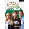 Sticks and Stones