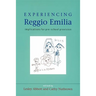 Experiencing Reggio Emilia