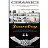 Ceramics & Jewelry: 1-2-3 Easy Steps to Mastering Ceramics! & 1-2-3 Easy Steps to Mastering Jewelry Making!
