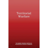 Territorial Warfare