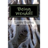 Being Wendall