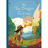 The Tea Dragon Festival: (A Graphic Novel)