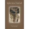 Sepher Rezial Hemelach: The Book of the Angel Rezial