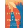 East LA to Encino