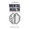 Mental Health Playbook - A Journal For Athletes