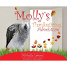 Molly's Thanksgiving Adventure