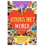 Welcome to Atkins Diet World: Welcome to Atkins Diet World: Unlock EVERY Secret of Cooking Through 500 AMAZING Atkins Diet Recipes (Atkins Diet Cook