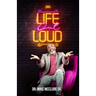 Life Out Loud