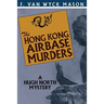 The Hong Kong Airbase Murders