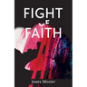 Fight of Faith