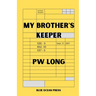 My Brother's Keeper