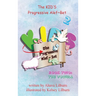 The KID'S Progressive Alef Bet: Book Two: The Vowels