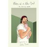 Notes of a New Dad