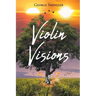 Violin Visions