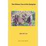 The Chinese Year of the Flying Rat