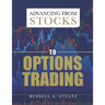 Advancing from Stocks to Options Trading