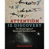 Attention Is Discovery: The Life and Legacy of Astronomer Henrietta Leavitt