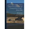 Co-founder, CEO, and Chairman of Genentech, Inc., 1976-1996: Oral History Transcript / 200