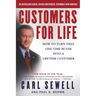 Customers for Life: How to Turn That One-Time Buyer Into a Lifetime Customer