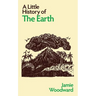 A Little History of the Earth