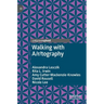 Walking with A/R/Tography