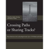Crossing Paths or Sharing Tracks?: Future Directions in the Archaeological Study of Post-1550 Britain and Ireland