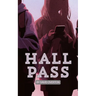 Hall Pass