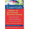 Essentials of Statistics for the Social and Behavioral Sciences