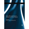Sport, War and Society in Australia and New Zealand