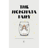 The Horchata Fairy And Other Bilingual Spanish-English Stories for Young Language Learners
