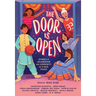 The Door Is Open: Stories of Celebration and Community by 11 Desi Voices
