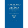 Maryland and Virginia Convict Runaways, 1725-1800. a Survey of English Sources
