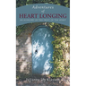 Adventures of Heart Longing: An Allegory of the Fruit of the Spirit
