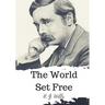The World Set Free