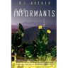 The Informants