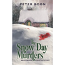 The Snow Day Murders