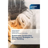 Sustainable Construction Management Strategies for Green Building