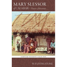 Mary Slessor of Calabar: Pioneer Missionary