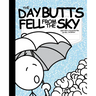 The Day Butts Fell from the Sky