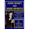 Good Night and Good Sports: Broadcasting Notre Dame Football and Basketball for Over Fifteen Years