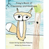 Foxy's Book of Friendship and Kindness: A Journal for Kids