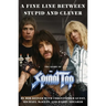 A Fine Line Between Stupid and Clever: The Story of Spinal Tap