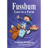 Fussbum Goes To A Farm