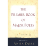Premier Book of Major Poets: An Anthology
