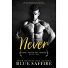 Never: Lost Souls MC Series Book Two
