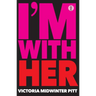 I'm With Her