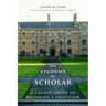 From Student to Scholar: A Candid Guide to Becoming a Professor
