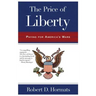 The Price of Liberty: Paying for America's Wars