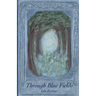 Through Blue Fields